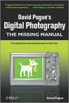 David Pogue's Digital Photography: The Missing Manual